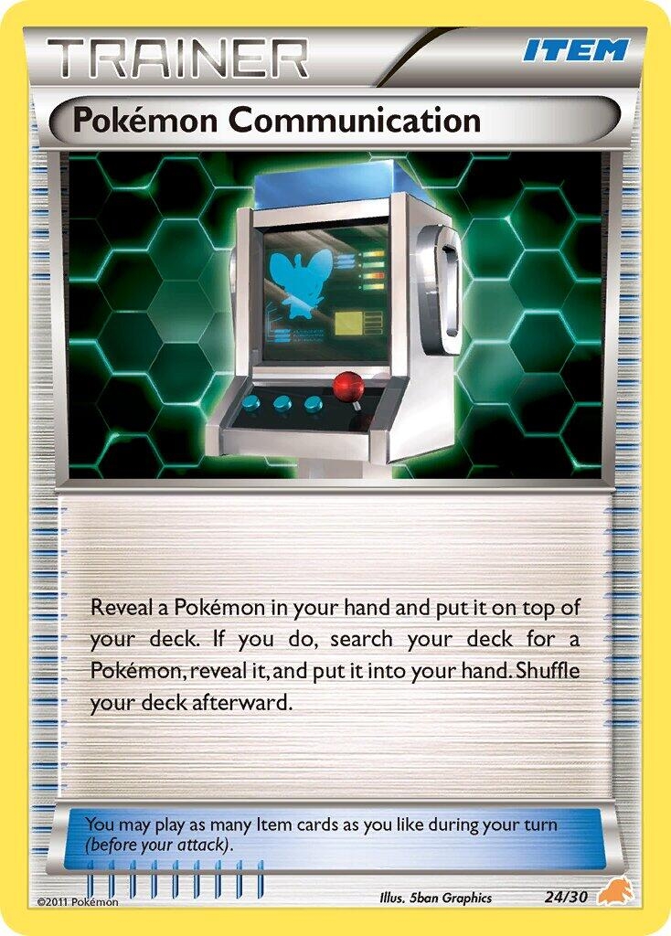 Pokemon Communication (Excadrill) (24/30) (BLW)